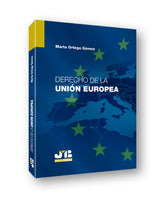 DERECHO DE LA UNION EUROPEA - 9788494952951